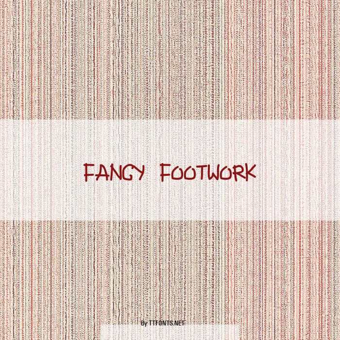 Fancy Footwork example